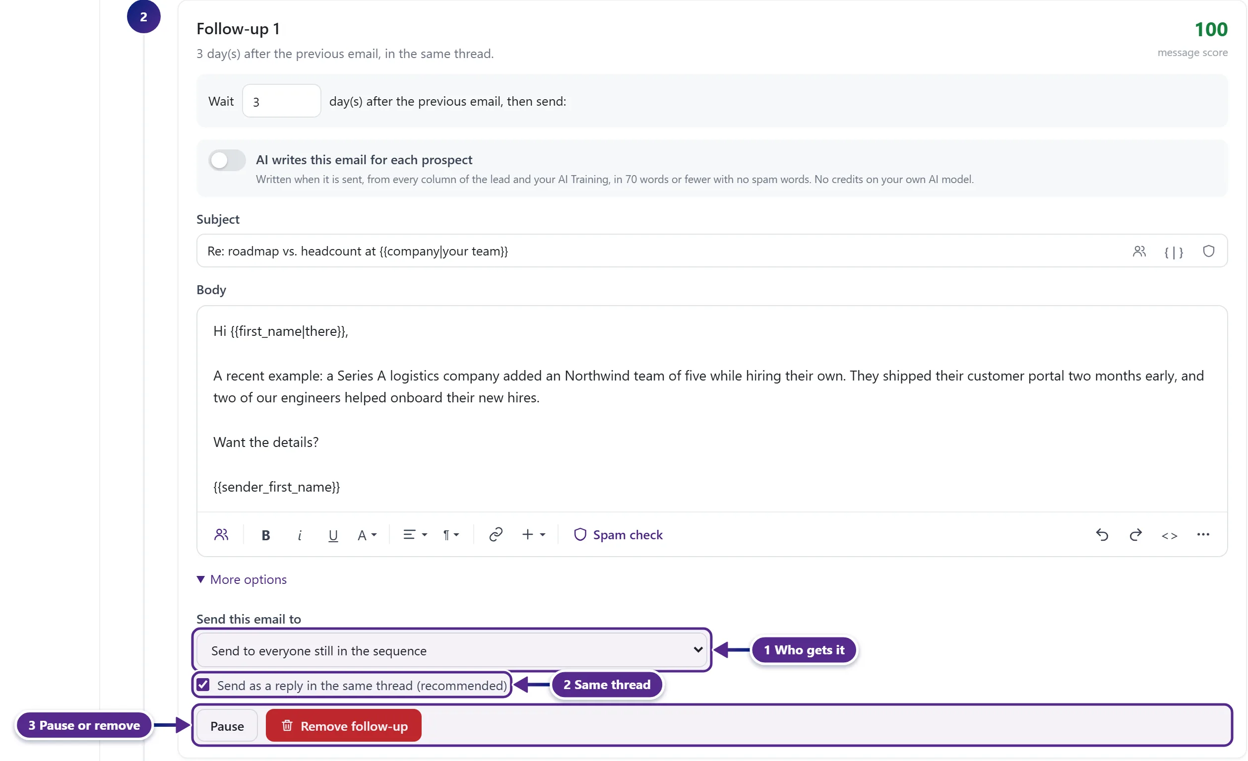 A follow-up step with More options open, showing who gets the email and the same thread switch.